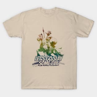 "Let's Go Slay Some Evil" Vintage Barbarian Fantasy T-Shirt
